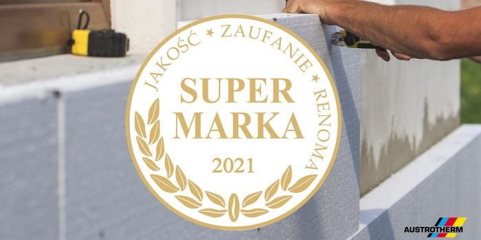 Firma Austrotherm Super Marką 2021