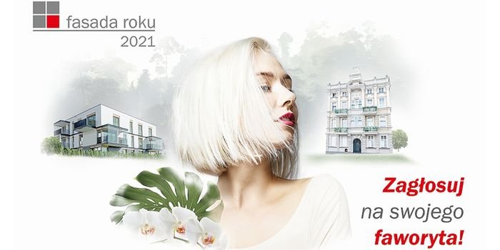 Internauci wybierają Fasadę Roku 2021