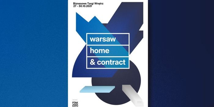 Warsaw Home & Contract – piąta edycja targów