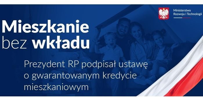 Gwarantowany kredyt mieszkaniowy bez wkładu własnego