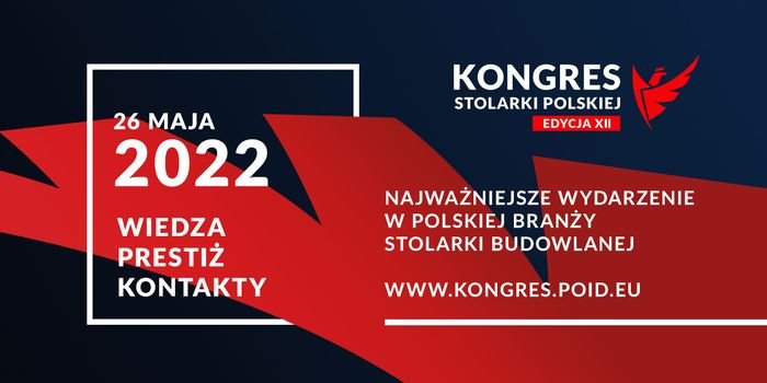 Już w maju XII Kongres Stolarki Polskiej