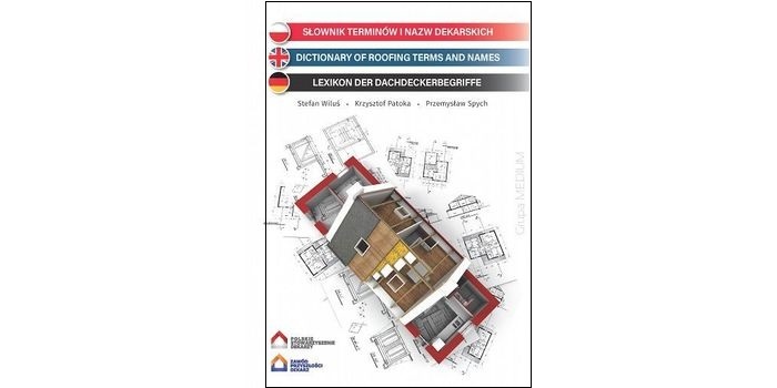 Słownik terminów i nazw dekarskich w trzech językach