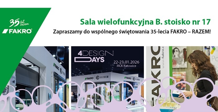 Dziesiąta edycja 4 Design Days z udziałem FAKRO