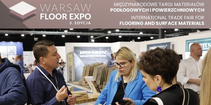 Warsaw Floor Expo 2026 – Międzynarodowe Targi Materiałów Podłogowych i Powierzchniowych w Nadarzynie