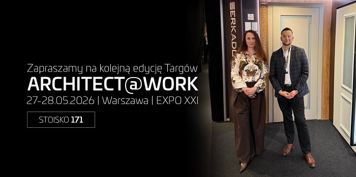 ERKADO na ARCHITECT@WORK Warsaw 2026