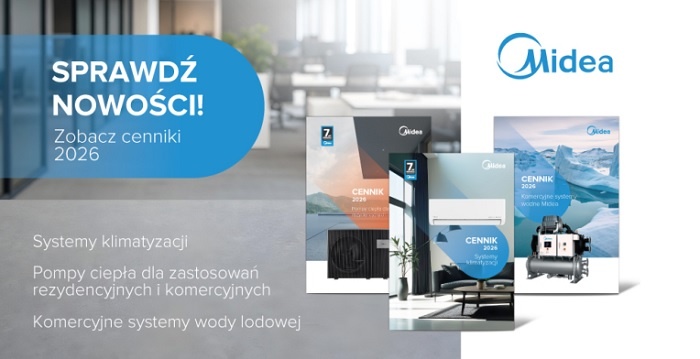 Nowe cenniki Midea od września 2026 r. Sprawdź aktualną ofertę klimatyzacji, pomp ciepła i agregatów wody lodowej