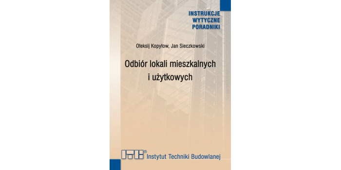 Odbiór lokali mieszkalnych i użytkowych. Poradnik
