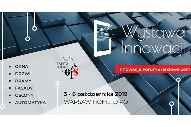 Co nowego w stolarce? Zaproszenie na Wystawę Innowacji