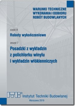 czesc b roboty wykonczeniowe zeszyt 7 posadzki z wykladzin z polichlorku winylu i wykladzin wlokienniczych