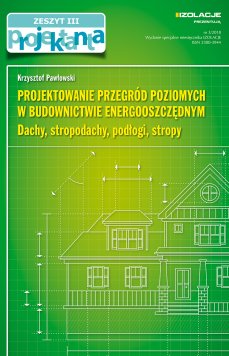 projektowanie przegrod poziomych w budownictwie energooszczednym