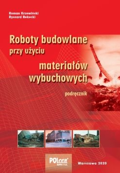 roboty budowlane przy uzyciu materialow wybuchowych
