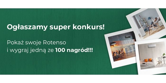Weź udział w konkursie &ndash; do wygrania 100 atrakcyjnych nagr&oacute;d! fot. Rotenso