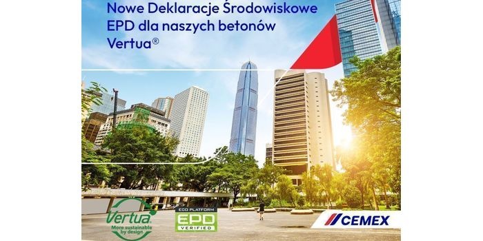 Aktualizacja Deklaracji Środowiskowych&nbsp; dla beton&oacute;w Vertua&reg;, fot. Cemex Polska