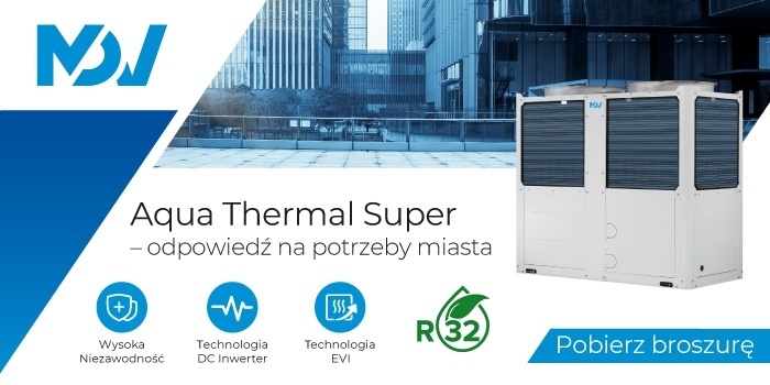 Aqua Thermal Super &ndash; potężna moc, cicha praca, realne oszczędności, fot. MDV