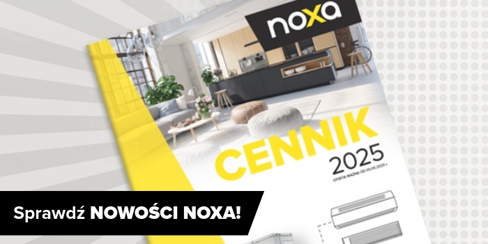 NOXA zaktualizowała cennik urządzeń HVAC na sezon 2025/2026, fot. NOXA