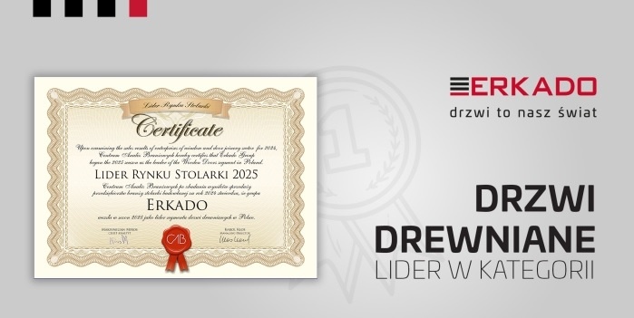 ERKADO z tytułem Lidera Rynku Stolarki 2025 w kategorii &bdquo;Drzwi drewniane&rdquo;