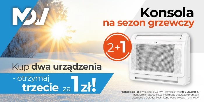 Promocja MDV &bdquo;2+1&rdquo; na klimatyzatory KONSOLA z serii OFFICE
