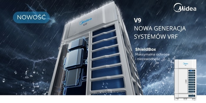 System VRF Midea V9 &ndash; elastyczna komunikacja i bezpieczeństwo instalacji