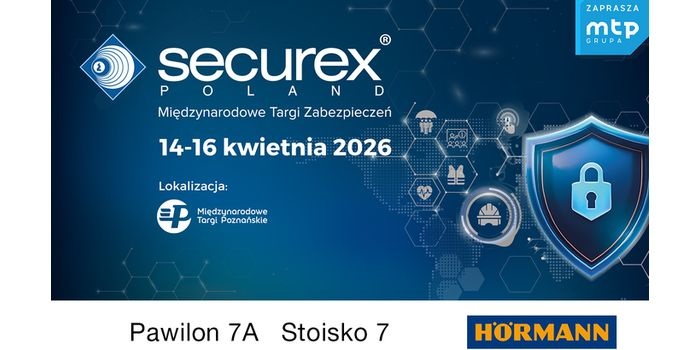 Targi Securex 2026 &ndash; H&ouml;rmann stawia na bezpieczeństwo i ochronę przestrzeni publicznej