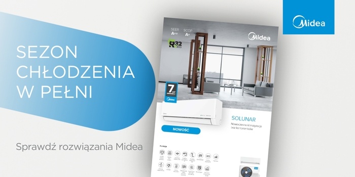 Klimatyzatory Midea na sezon chłodzenia 2026 &ndash; przegląd system&oacute;w SPLIT